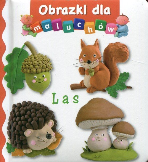 Las. Obrazki dla maluchów - okładka książki