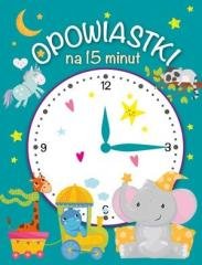 Opowiastki na 15 minut - okładka książki