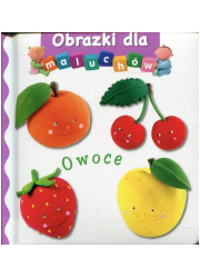 Owoce. Obrazki dla maluchów - okładka książki