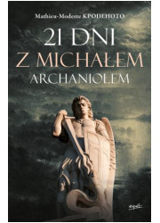 21 dni z Michałem Archaniołem - okładka książki