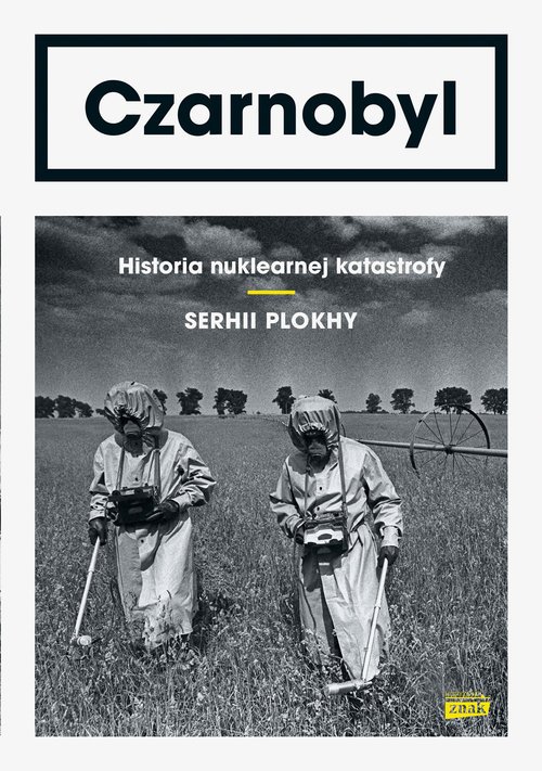 Czarnobyl. Historia nuklearnej - okładka książki