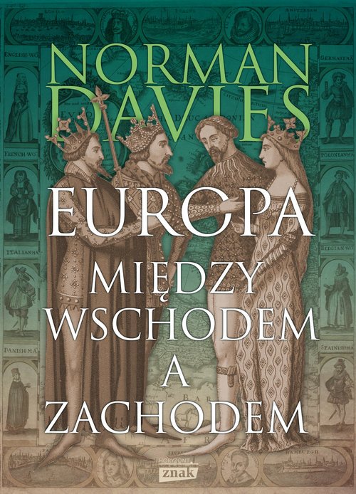 Europa między Wschodem a Zachodem - okładka książki