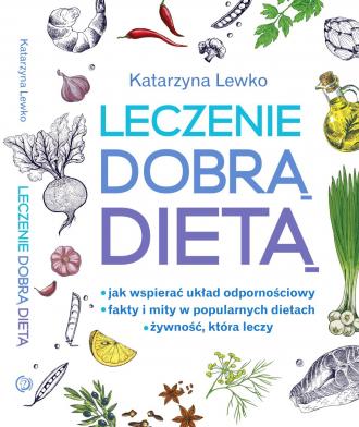 Leczenie dobrą dietą - okładka książki