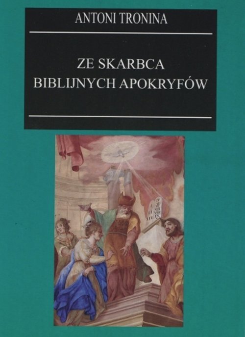 Ze skarbca biblijnych apokryfów - okładka książki