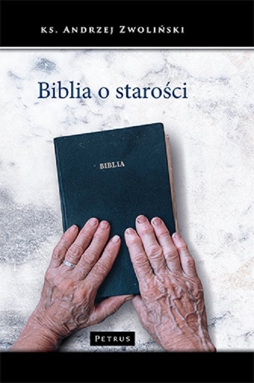 Biblia o starości - okładka książki