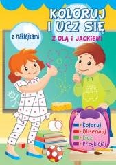 Koloruj i ucz się z Olą i Jackiem - okładka książki