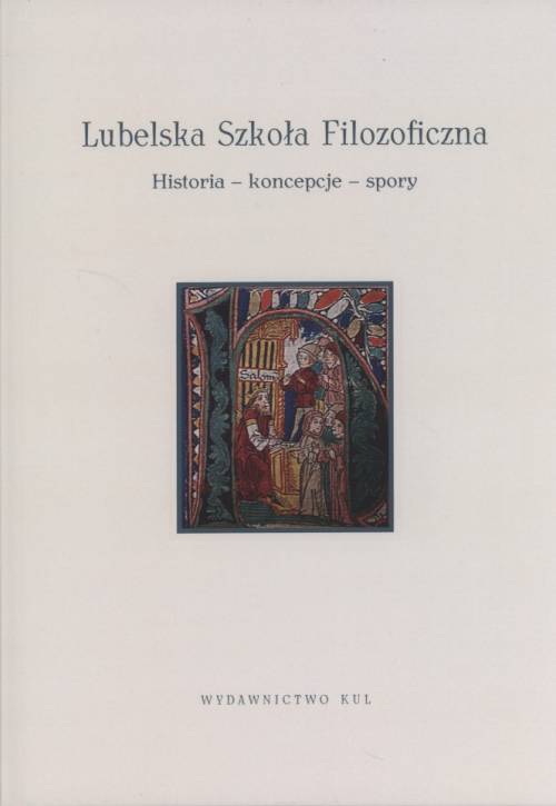 Lubelska Szkoła Filozoficzna. Historia - okładka książki