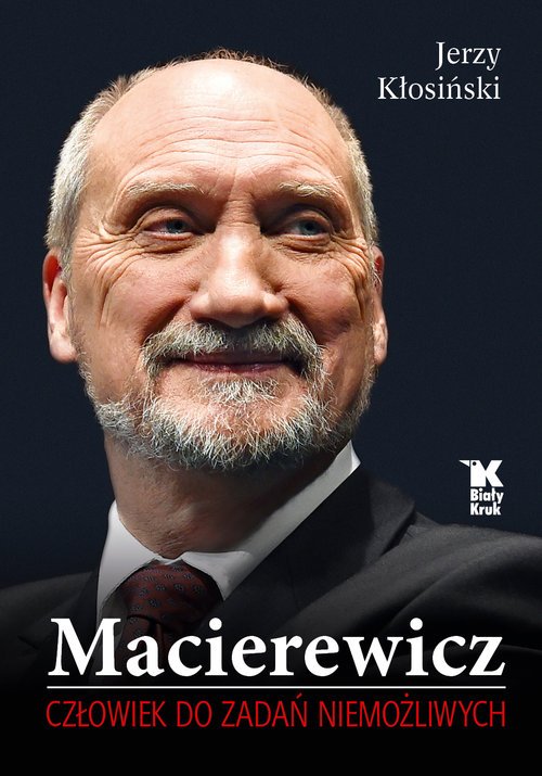 Macierewicz. Człowiek do zadań - okładka książki