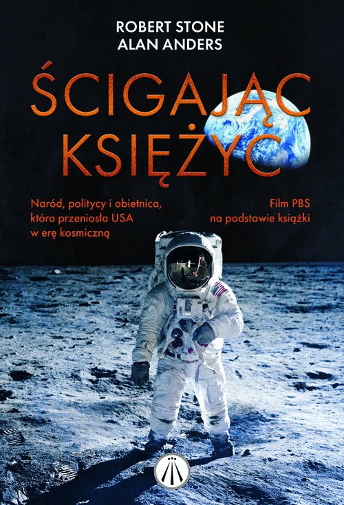 Ścigając Księżyc. Naród politycy - okładka książki