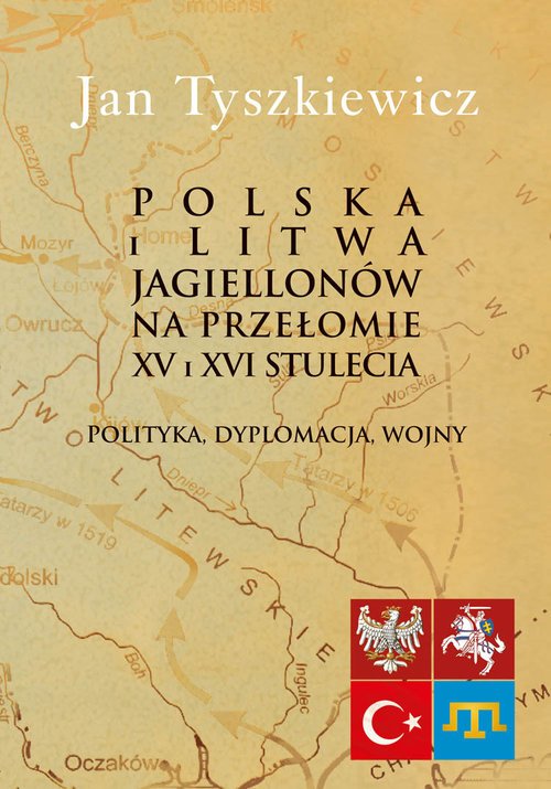 Polska i Litwa Jagiellonów na przełomie - okładka książki