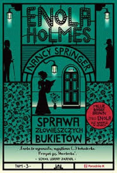 Enola Holmes Sprawa złowieszczych - okładka książki