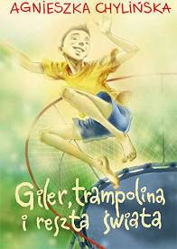 Giler, trampolina i reszta świata - okładka książki