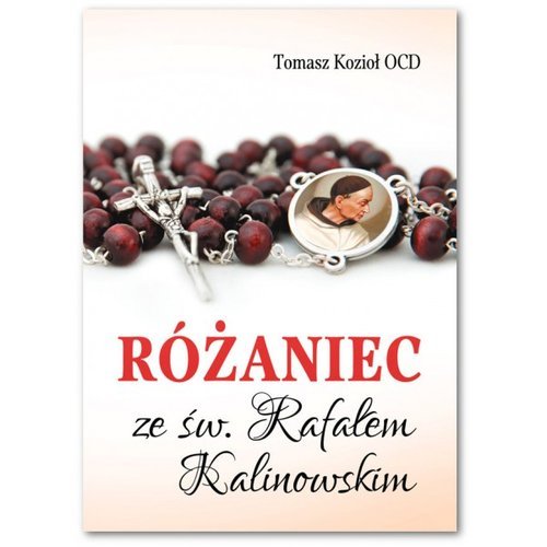 Różaniec ze św. Rafałem Kalinowskim - okładka książki