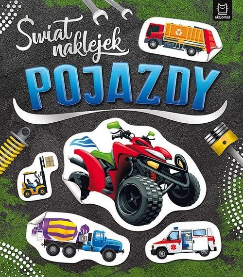 Świat naklejek. Pojazdy - okładka książki