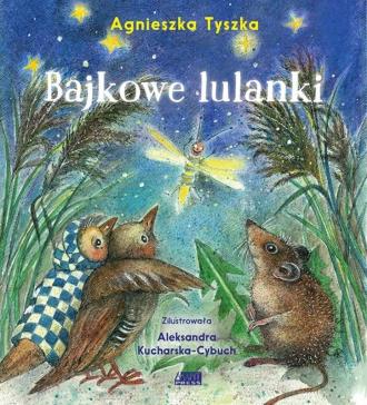 Bajkowe lulanki - okładka książki