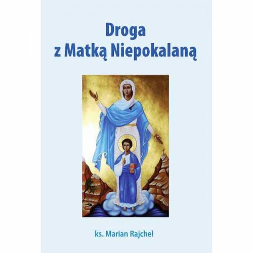 Droga z Matką Niepokalaną - okładka książki