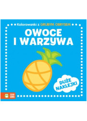 Kolorowanki z grubym obrysem. Owoce - okładka książki