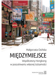 Międzymiejsce. Współczesny Hongkong - okładka książki