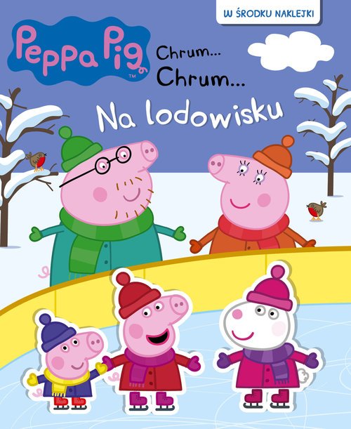 Peppa Pig Chrum... Chrum...nr 61. - okładka książki