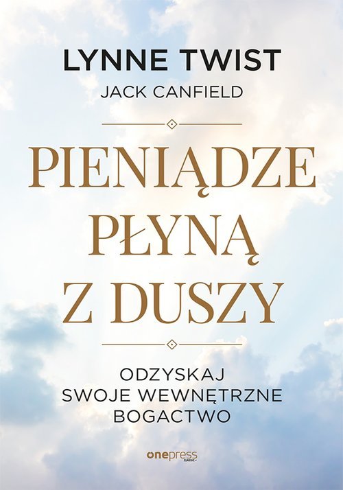 Pieniądze płyną z duszy. Odzyskaj - okładka książki