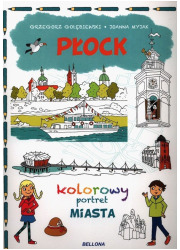 Płock. Kolorowy portret Miasta - okładka książki