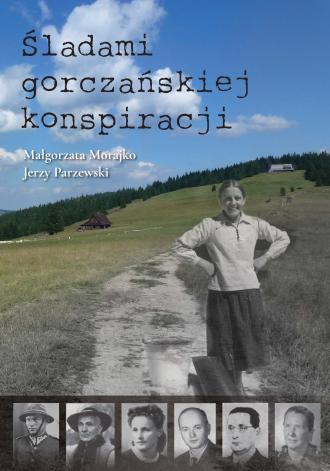 Śladami gorczańskiej konspiracji - okładka książki