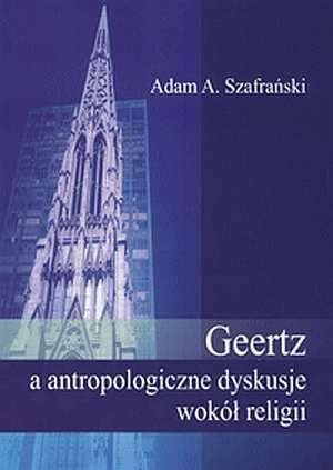 Geertz a antropologiczne dyskusje - okładka książki