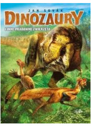 Dinozaury i inne pradawne zwierzęta - okładka książki