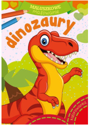 Maluszkowe malowanie Dinozaury - okładka książki