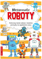 Niesamowite Roboty Kolorowanka - okładka książki