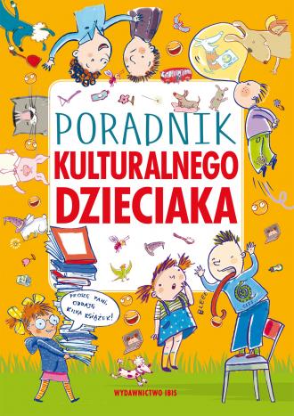 Poradnik kulturalnego dzieciaka - okładka książki