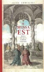 Missa est. Msza święta panów Pasków - okładka książki