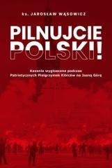 Pilnujcie Polski! - okładka książki
