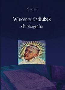 Wincenty Kadłubek. Bibliografia - okładka książki