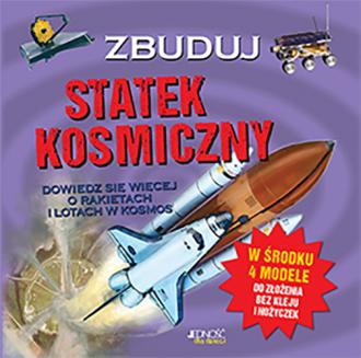 Zbuduj statek kosmiczny - okładka książki