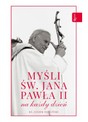 Myśli św. Jana Pawła II na każdy - okładka książki
