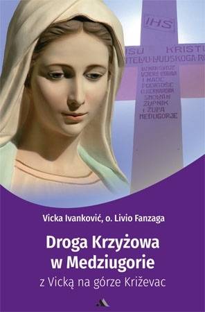 Droga Krzyżowa w Medziugorie z - okładka książki