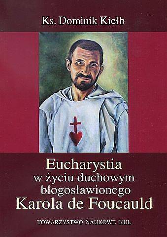 Eucharystia w życiu duchowym błogosławionego - okładka książki