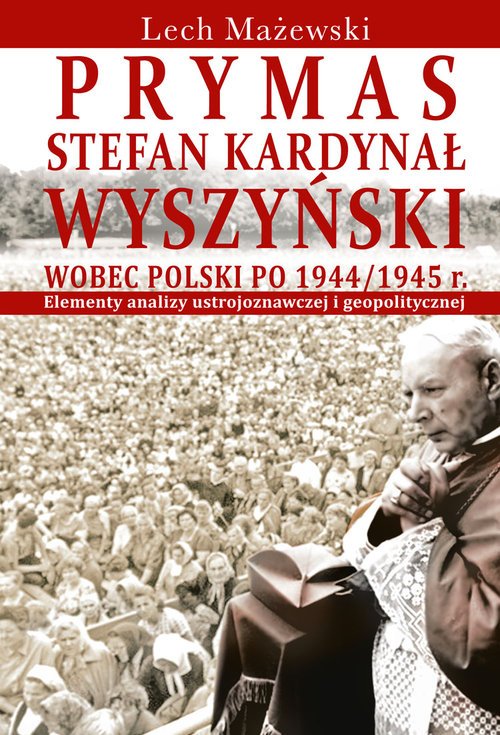Prymas Stefan Kardynał Wyszyński - okładka książki