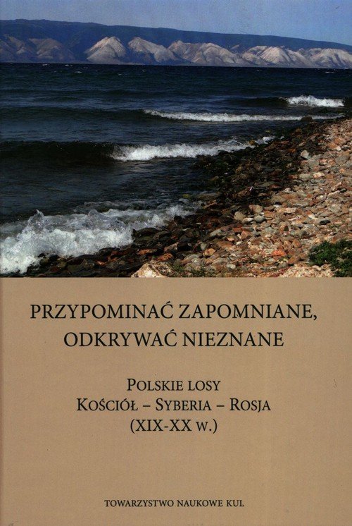 Przypominać zapomniane Odkrywać - okładka książki