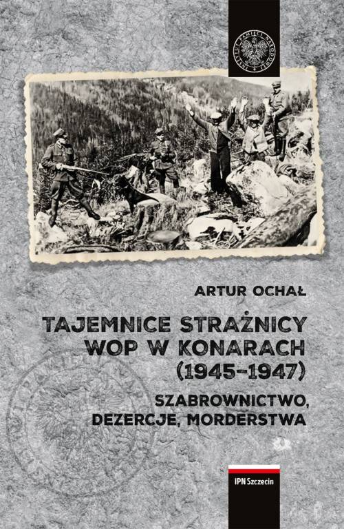 Tajemnice Strażnicy WOP w Konarach - okładka książki