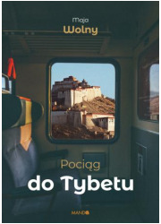 Pociąg do Tybetu - okładka książki