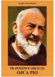 Prawdziwe oblicze Ojca Pio - okładka książki