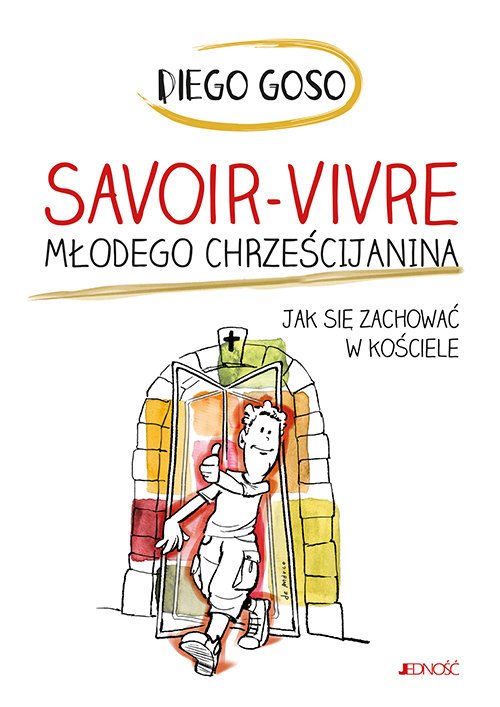 Savoir-vivre młodego chrześcijanina. - okładka książki