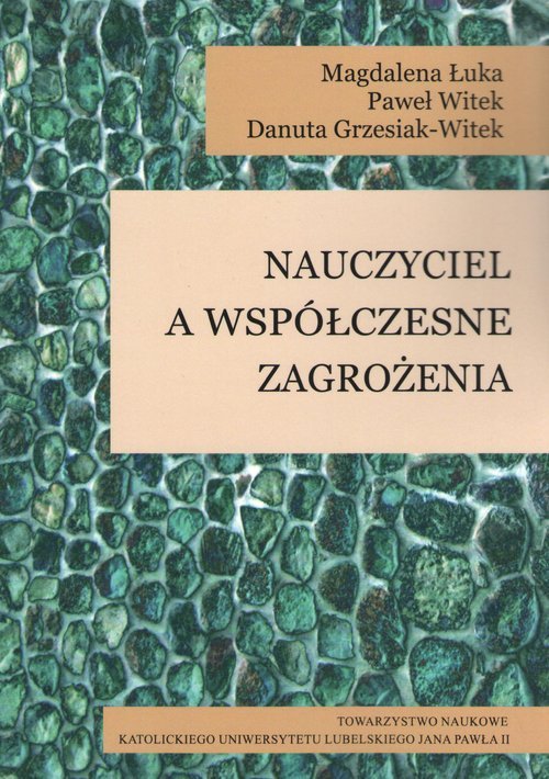 Nauczyciel a współczesne zagrożenia - okładka książki