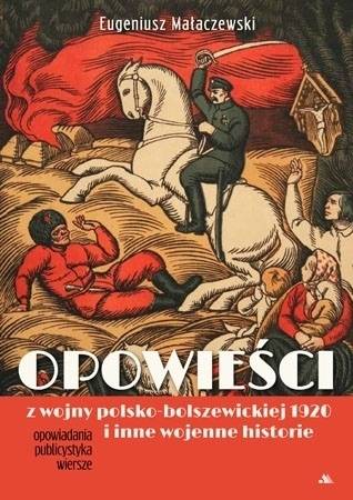 Opowieści z wojny polsko-bolszewickiej - okładka książki