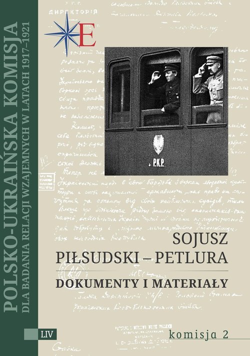 Sojusz Piłsudski - Petlura. Dokumenty - okładka książki