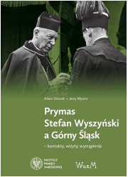 Prymas Stefan Wyszyński a Górny - okładka książki