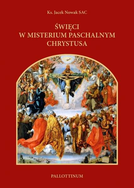 Święci w misterium paschalnym Chrystusa - okładka książki