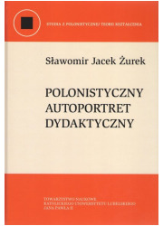 Polonistyczny autoportret dydaktyczny - okładka książki